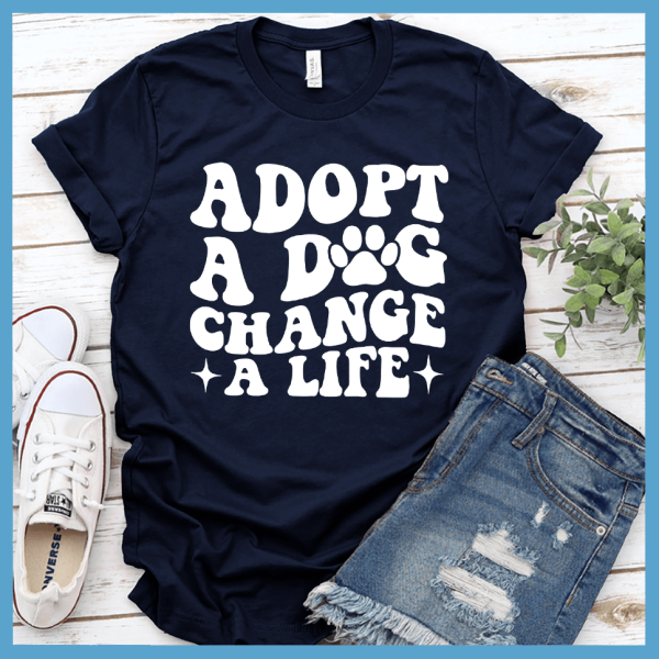 Adopt A Dog Change A Life Retro T-Shirt_9914