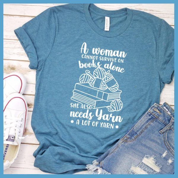 A Woman Cannot Survive On Books Alone T-Shirt_7312