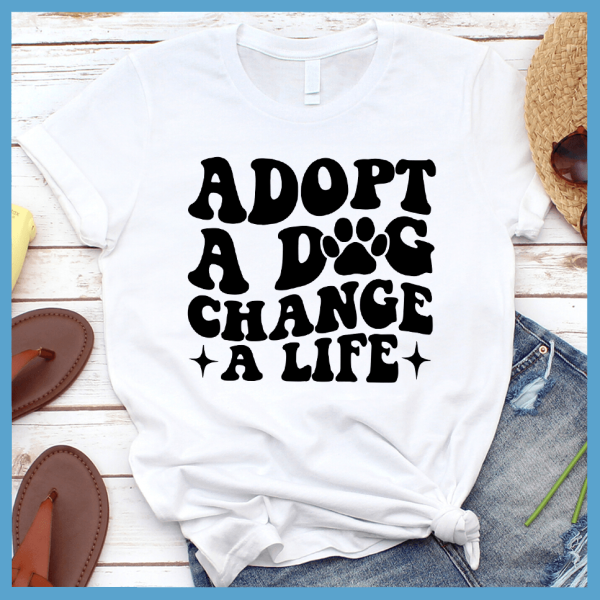 Adopt A Dog Change A Life Retro T-Shirt_9914