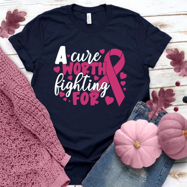 A Cure Worth Fighting For Colored Edition T-Shirt_9699