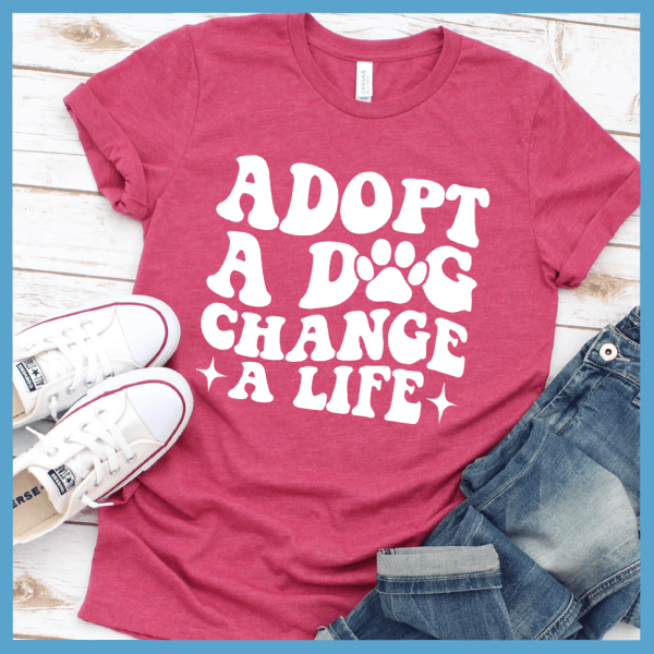 Adopt A Dog Change A Life Retro T-Shirt_9914