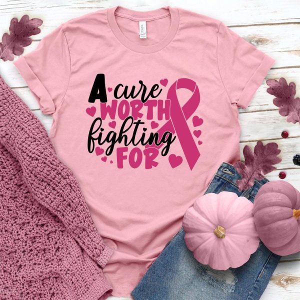 A Cure Worth Fighting For Colored Edition T-Shirt_9699