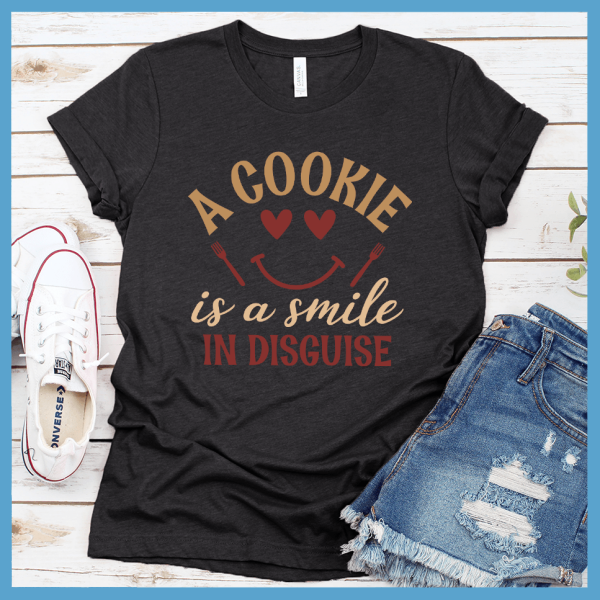 A Cookie Is A Smile In Disguise T-Shirt Colored Edition_1332