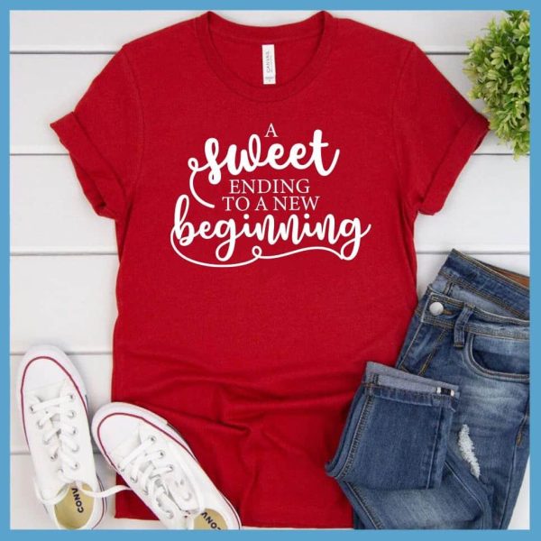 A Sweet Ending To A New Beginning T-Shirt_6258