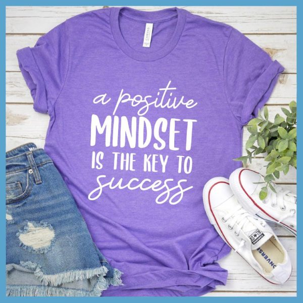 A Positive Mindset Is The Key T-Shirt Colored Edition_4991