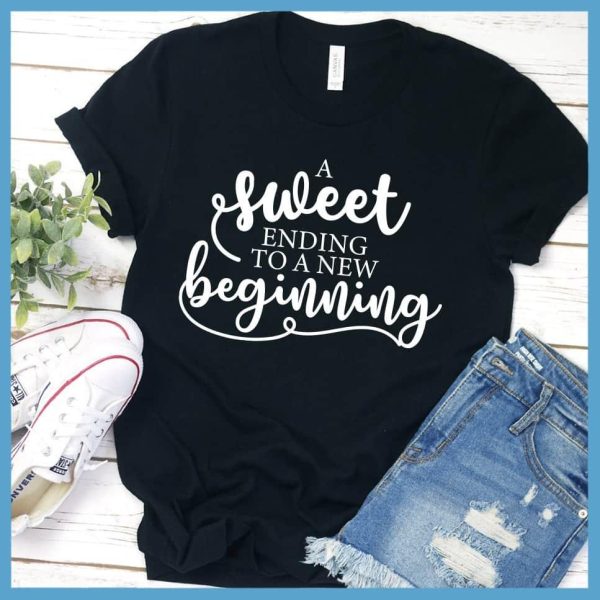 A Sweet Ending To A New Beginning T-Shirt_6258