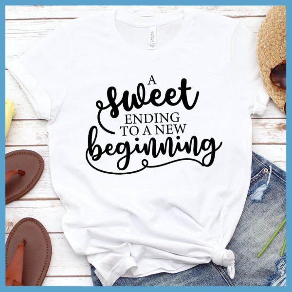 A Sweet Ending To A New Beginning T-Shirt_6258